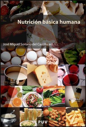 NUTRICIÓN BÁSICA HUMANA *