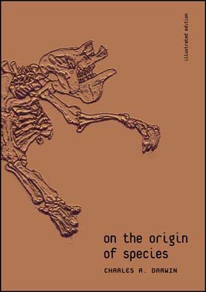 ON THE ORIGIN OF SPECIES *