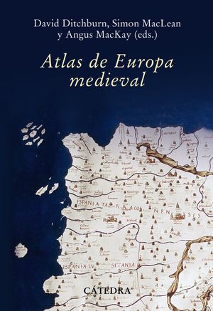 ATLAS DE EUROPA MEDIEVAL *