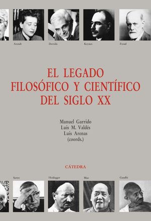 EL LEGADO FILOSÓFICO Y CIENTÍFICO DEL SIGLO XX *