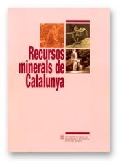 RECURSOS MINERALS DE CATALUNYA *