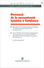 PREVENCIÓ DE LA CONTAMINACIÓ LUMÍNICA A CATALUNYA (2A EDICIÓ ACTUALITZADA) *