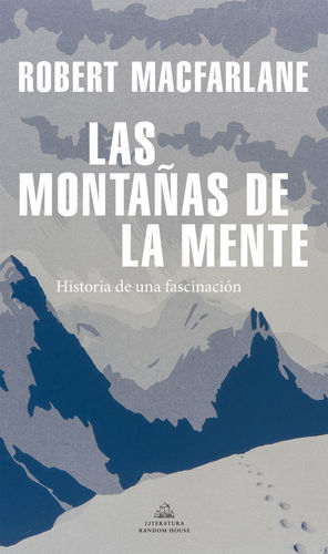 LAS MONTAÑAS DE LA MENTE *