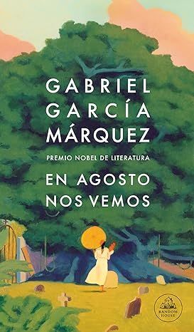 EN AGOSTO NOS VEMOS *