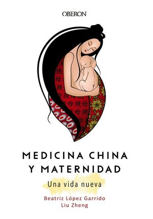 MEDICINA CHINA Y MATERNIDAD.  *