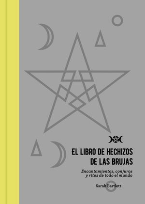 EL LIBRO DE HECHIZOS DE LAS BRUJAS *