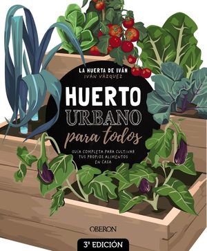 HUERTO URBANO PARA TODOS *