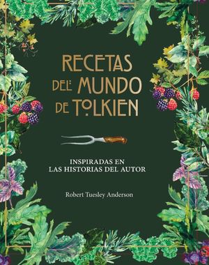 RECETAS DEL MUNDO DE TOLKIEN *