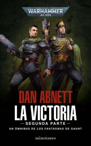 WARHAMMER LOS FANTASMAS DE GAUNT OMNIBUS Nº 05 *
