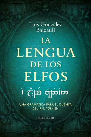 LA LENGUA DE LOS ELFOS *