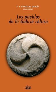 LOS PUEBLOS DE LA GALICIA CÉLTICA *