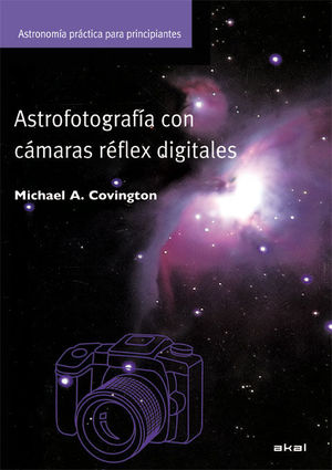 ASTROFOTOGRAFÍA CON CÁMARAS DIGITALES *