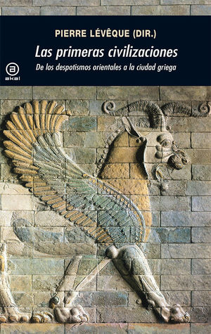 LAS PRIMERAS CIVILIZACIONES  *