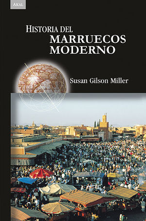 HISTORIA DEL MARRUECOS MODERNO *