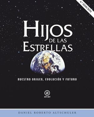 HIJOS DE LAS ESTRELLAS *
