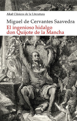 EL INGENIOSO HIDALGO DON QUIJOTE DE LA MANCHA *