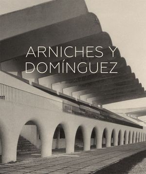 ARNICHES Y DOMÍNGUEZ *