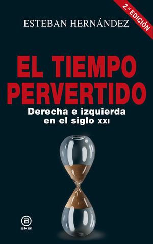 EL TIEMPO PERVERTIDO *