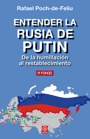 ENTENDER LA RUSIA DE PUTIN *