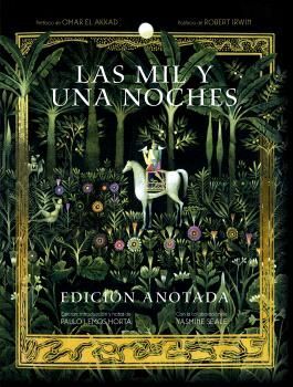 LAS MIL Y UNA NOCHES. EDICIÓN ANOTADA *