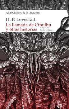 LA LLAMADA DE CTHULHU Y OTRAS HISTORIAS *