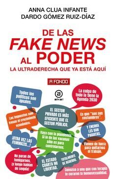 DE LAS FAKE NEWS AL PODER *