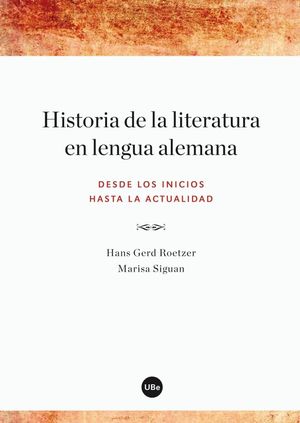 HISTORIA DE LA LITERATURA EN LENGUA ALEMANA *