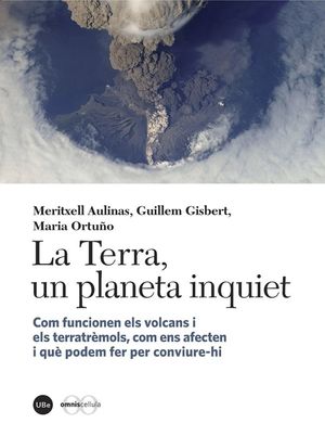 LA TERRA, UN PLANETA INQUIET