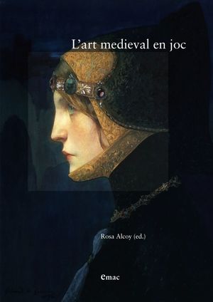 L'ART MEDIEVAL EN JOC *