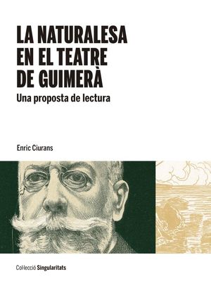 LA NATURALESA EN EL TEATRE DE GUIMERÀ *