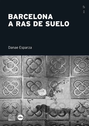 BARCELONA A RAS DE SUELO *