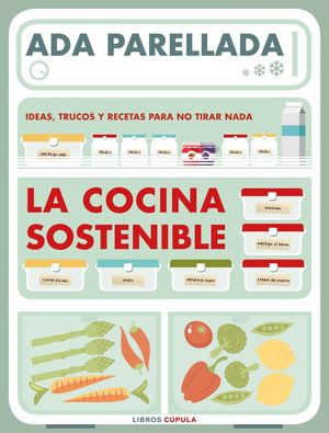 LA COCINA SOSTENIBLE *