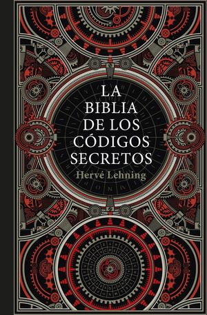 LA BIBLIA DE LOS CÓDIGOS SECRETOS *