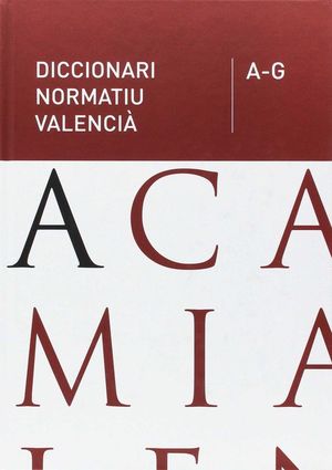 DICCIONARI NORMATIU VALENCIÀ *