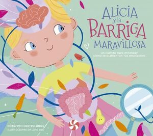 ALICIA Y LA BARRIGA MARAVILLOSA *