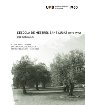 L'ESCOLA DE MESTRES SANT CUGAT (1972-1992) *