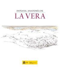 DOÑANA : ANATOMÍA DE LA VERA *