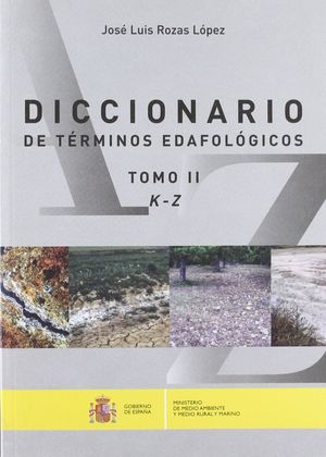 DICCIONARIO DE TERMINOS EDAFOLOGICOS 2 VOLS. *
