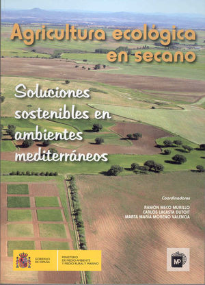 AGRICULTURA ECOLÓGICA EN SECANO *