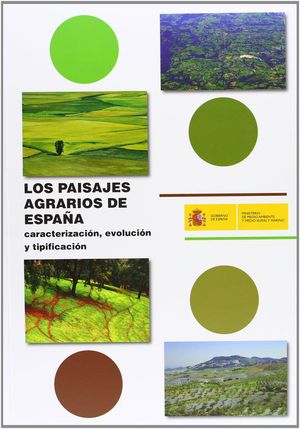 LOS PAISAJES AGRARIOS EN ESPAÑA *