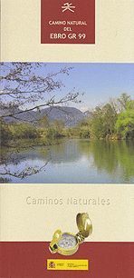 GR-99 CAMINO NATURAL DEL EBRO  *