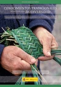 INVENTARIO ESPAÑOL DE LOS CONOCIMIENTOS TRADICIONALES RELATIVOS A LA BIODIVERSIDAD *