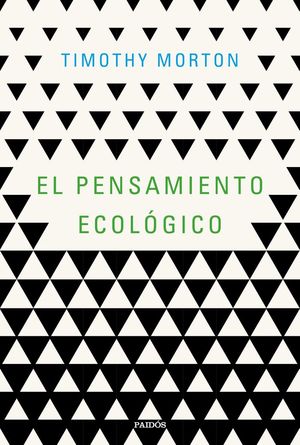 EL PENSAMIENTO ECOLÓGICO *