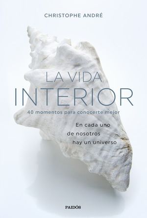 LA VIDA INTERIOR *