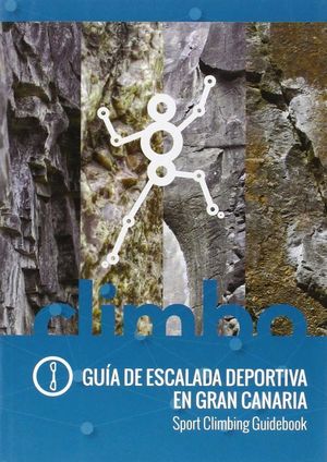 GUÍA DE ESCALADA DEPORTIVA EN GRAN CANARIA