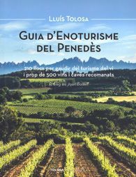 GUIA D'ENOTURISME DEL PENEDÈS