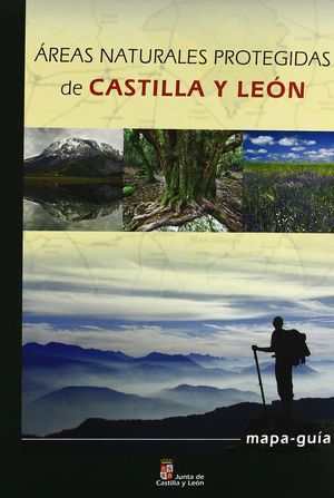 ÁREAS NATURALES PROTEGIDAS DE CASTILLA Y LEÓN 