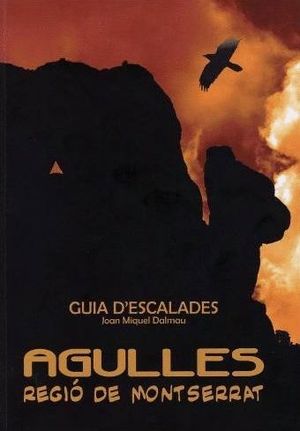 AGULLES, REGIÓ DE MONTSERRAT