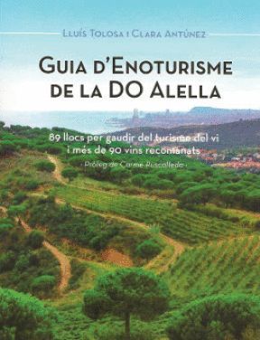 GUIA D'ENOTURISME DE LA DO ALELLA *