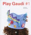 PLAY GAUDÍ #1 *